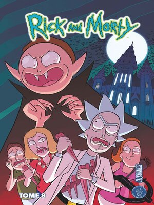 cover image of Rick & Morty, Tome 8